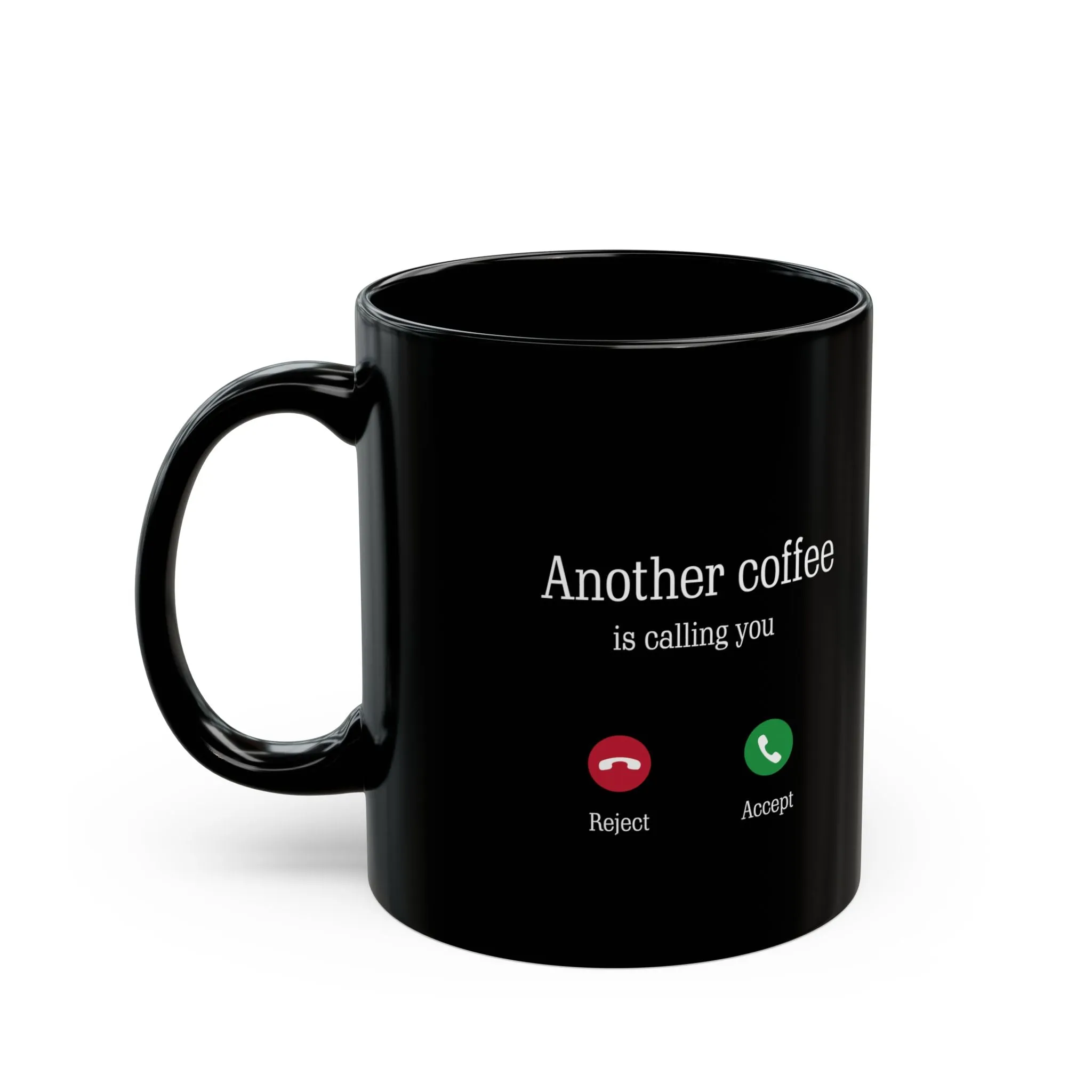 Black Mug: Another Coffee