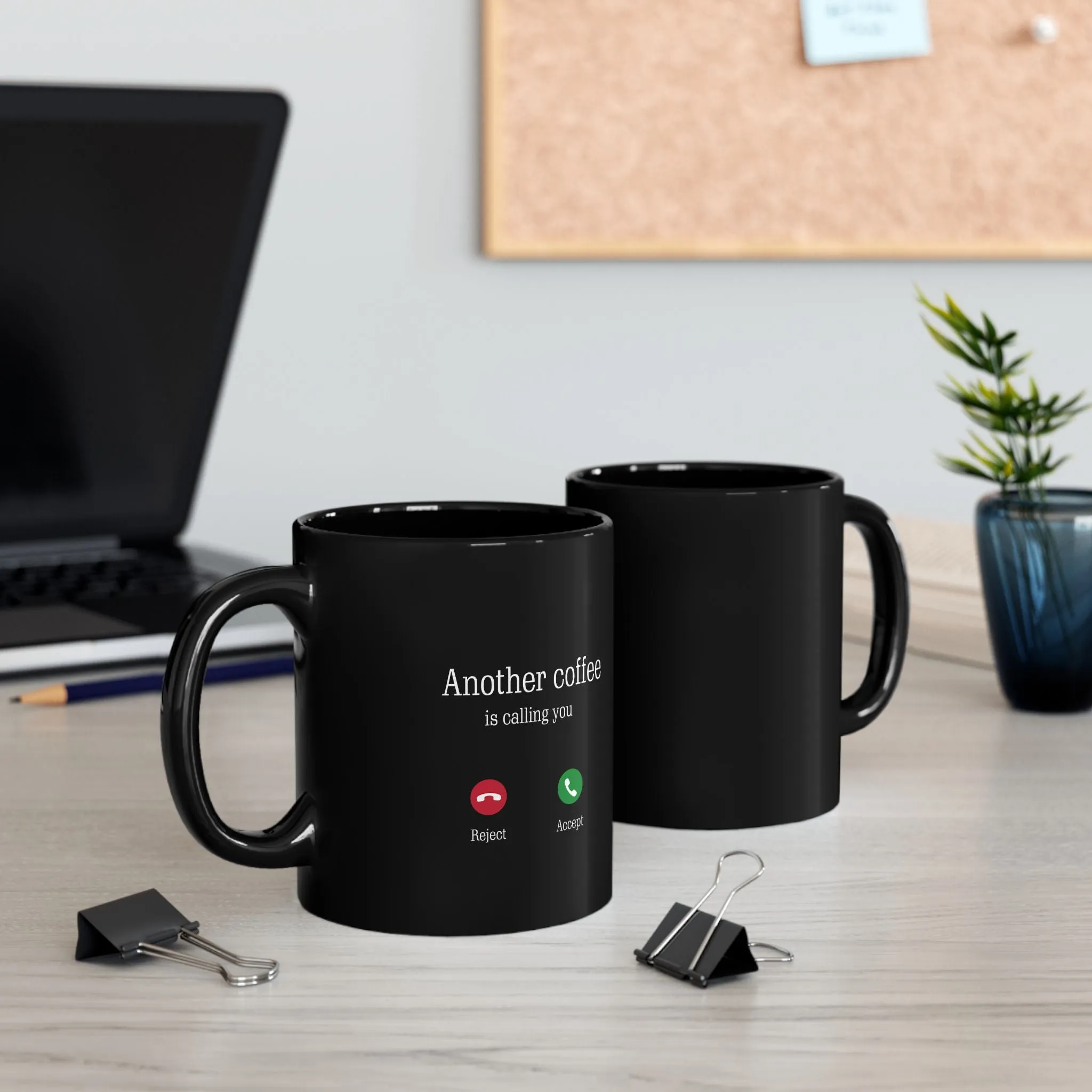 Black Mug: Another Coffee