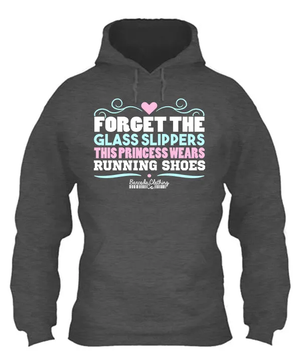 Forget The Glass Slippers