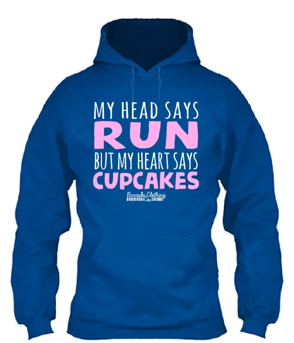 My Head Says Run Cupcakes