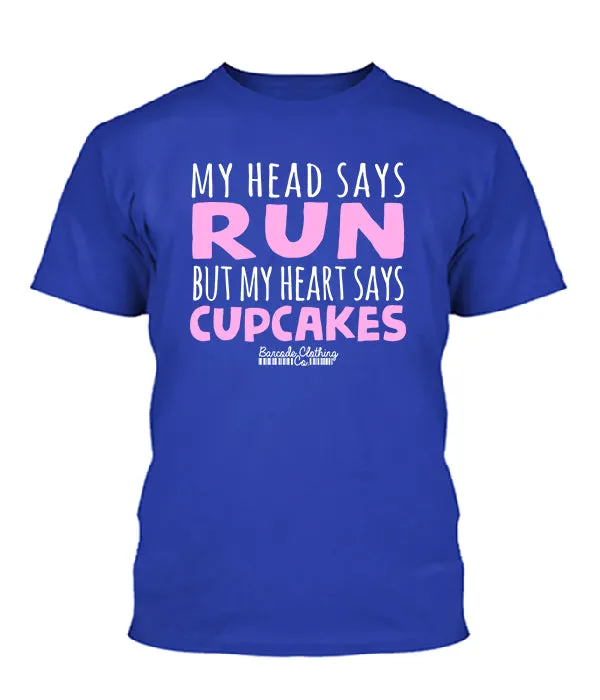 My Head Says Run Cupcakes