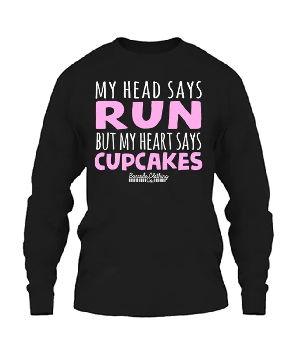 My Head Says Run Cupcakes